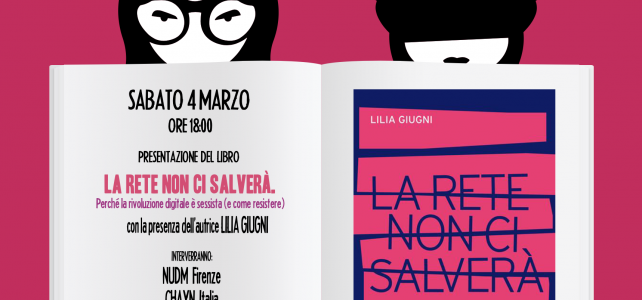 L’autrice Lilia Giugni presenta il libro “La rete non ci salverà” <span class="dashicons dashicons-calendar"></span>