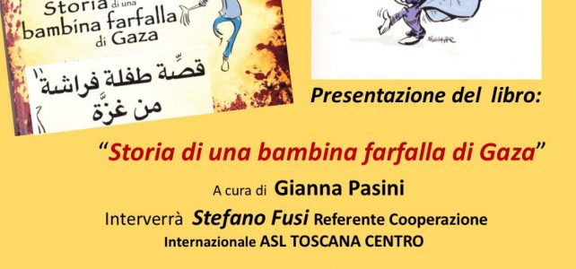 Presentazione di “Storia di una bambina farfalla di Gaza” a cura di Gianna Pasini <span class="dashicons dashicons-calendar"></span>