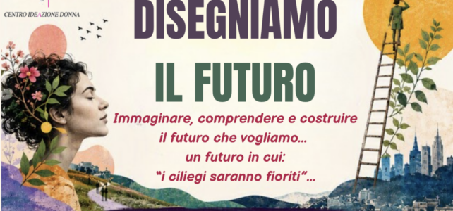 DISEGNIAMO IL FUTURO: Arcipelago dei Futuri Gioco narrativo e collaborativo per esplorare futuri possibili, con Arianna Mereu e Joice Pereira <span class="dashicons dashicons-calendar"></span>